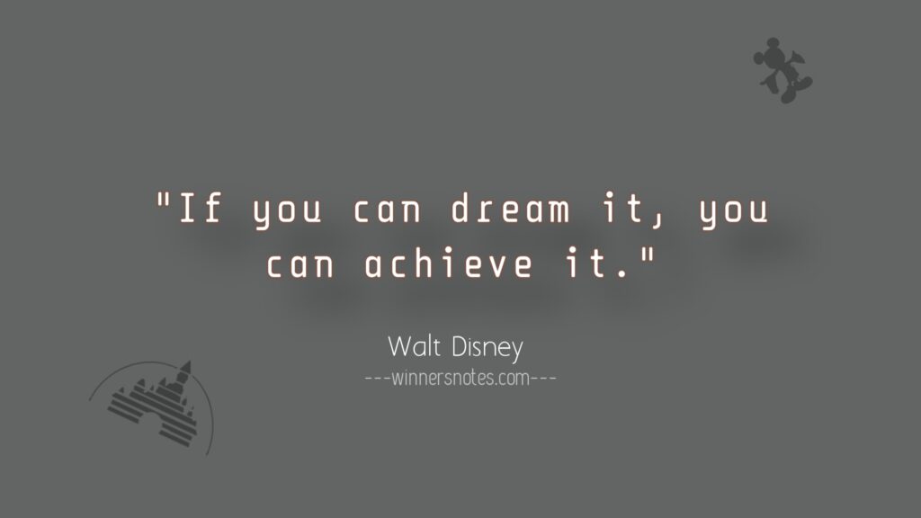 Walt Disney inspirational quotes