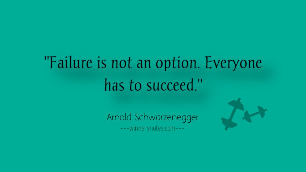 arnold Schwarzenegger motivational quotes